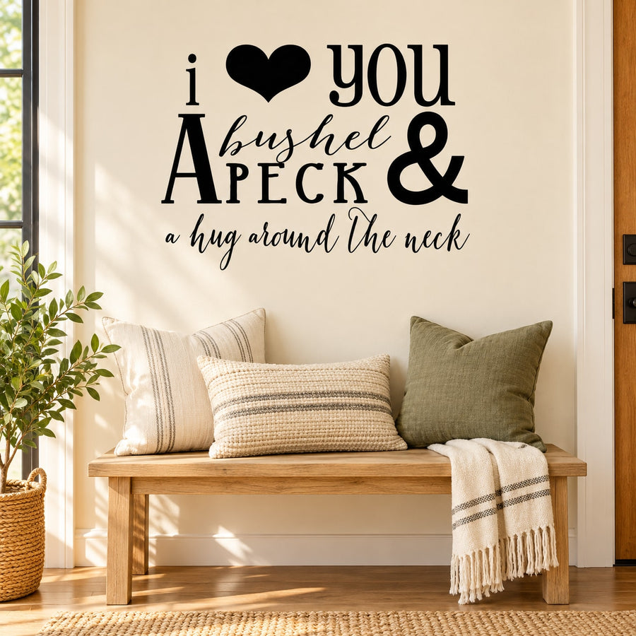 Wall decal with heart and love quote: i love you, bushel & hug around the neck