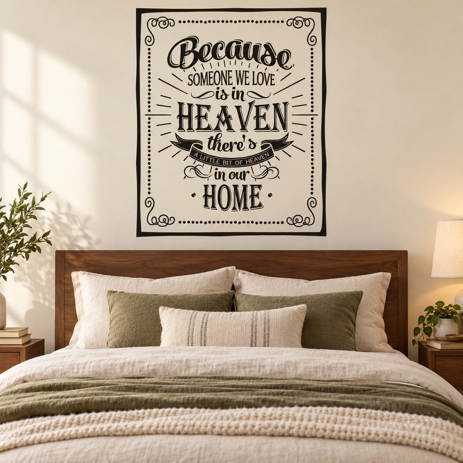 Inspirational wall decal with ornate black-and-white quote about heaven and home.