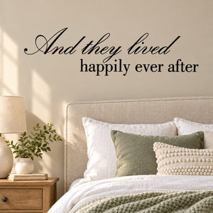 Fairytale wall decal with script quote: “And they lived happily ever after”