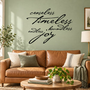 Black script wall decal: ceaseless timeless endless joy
