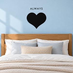 Wall decal: 'ALWAYS' text with black heart