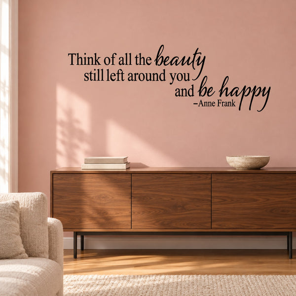 Inspirational cursive quote wall decal: “beauty” and “be happy” — Anne Frank