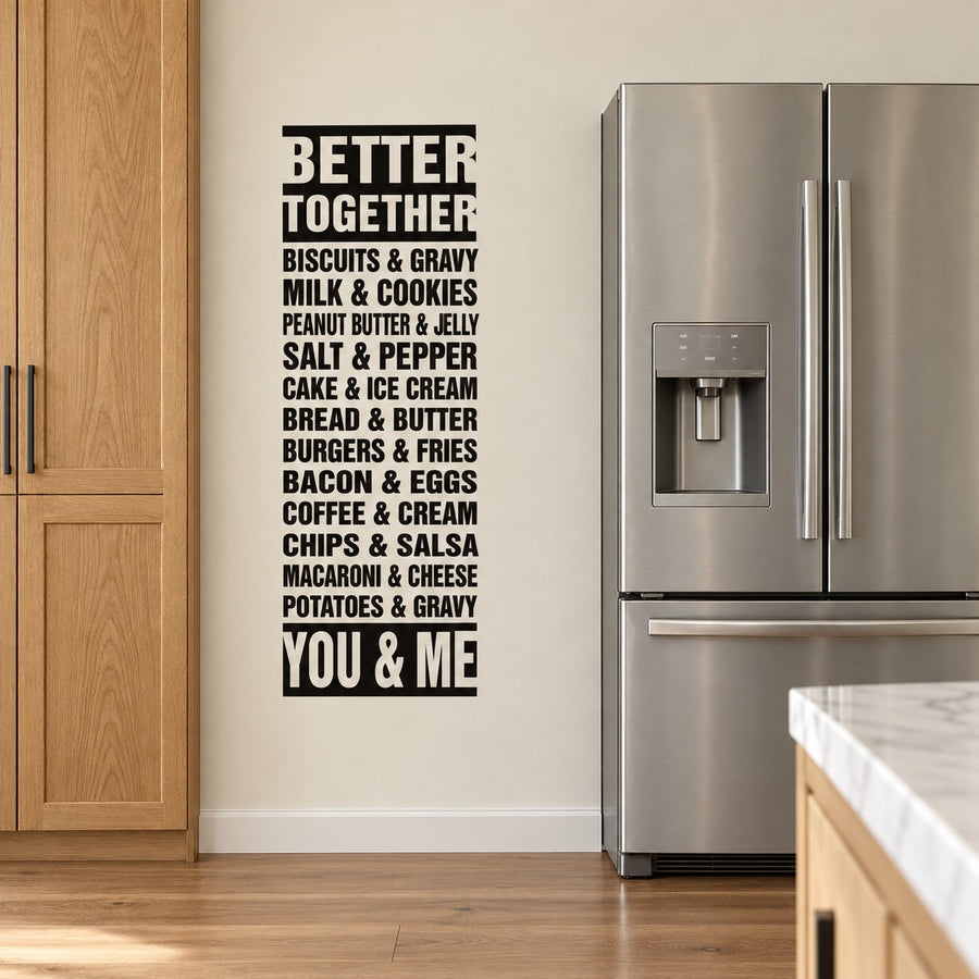 Better Together word collage decal with bold black kitchen text, including “YOU & ME”