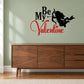 Valentine’s cupid wall decal with “Be My Valentine” lettering and black cupid silhouette