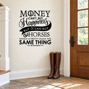 Black horses typography wall decal with money happiness quote