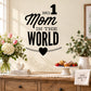 No. 1 Mom in the World heart wall decal, black and white