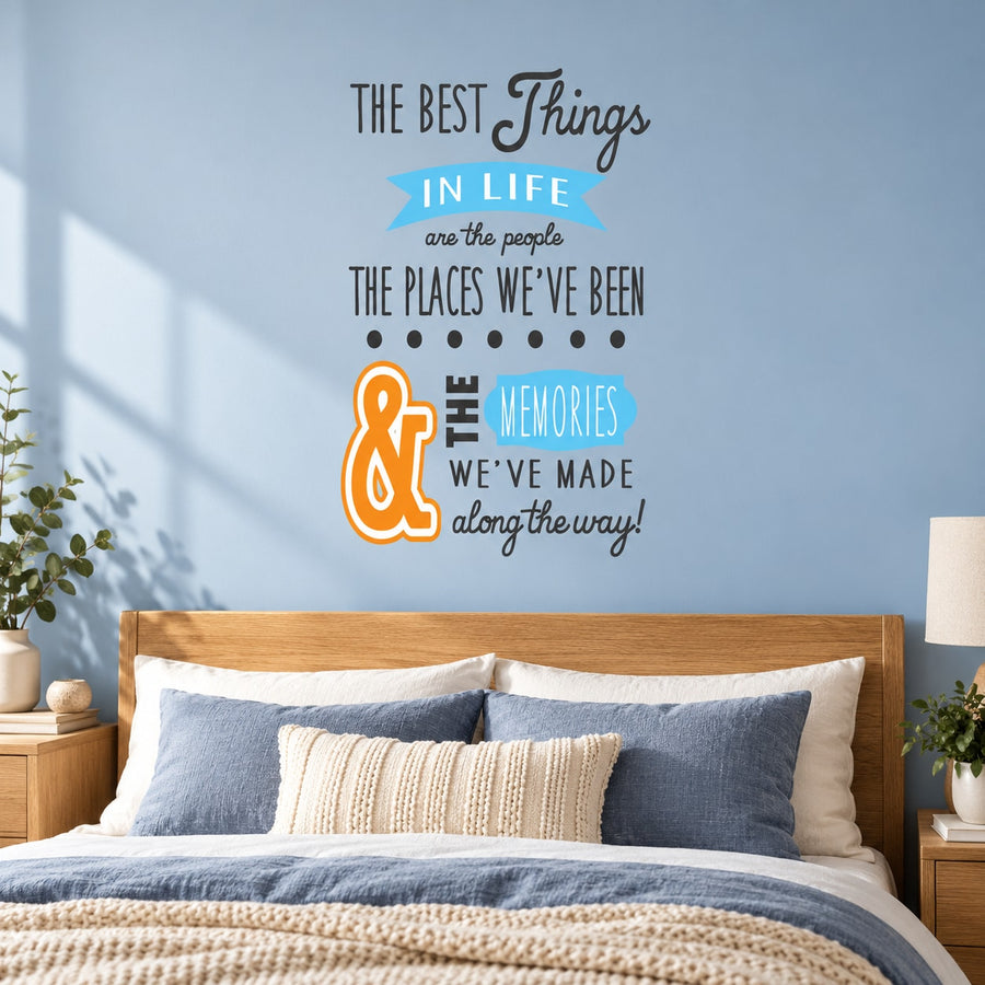 Inspirational wall decal with blue teal text and orange '&' memories quote