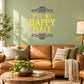 Wall decal text “IS MY HAPPY PLACE” with decorative gray swirl ornaments