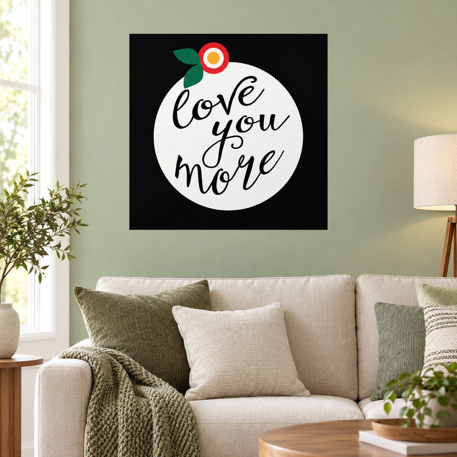 Round "Love you more" lettering sticker with heart and flower accent on black background