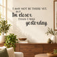 Motivational wall decal with quote: “I’m closer than I was yesterday.”