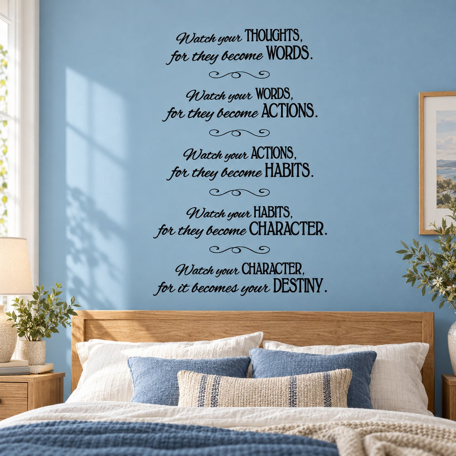 Watch Your Thoughts For They Become Words Watch Your Words For They Become Actions Decals — illustrative vinyl decal application mockup. Surrounding objects are not included.