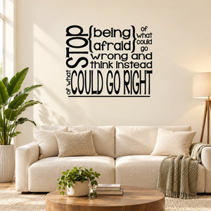Black inspirational wall decal with stacked quote lettering, “go right” visible