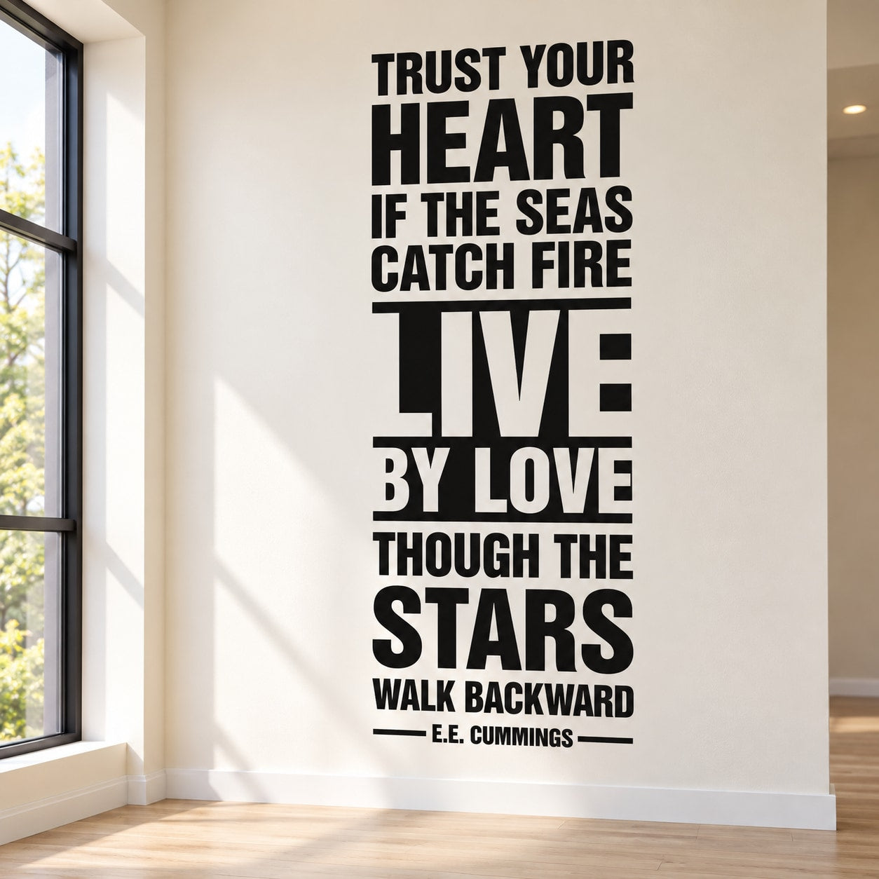 Inspirational wall decal with bold black quote text and signature E.E. Cummings
