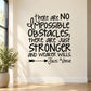 Inspirational quote wall decal with bold hand-lettered text, 'NO IMPOSSIBLE OBSTACLES'