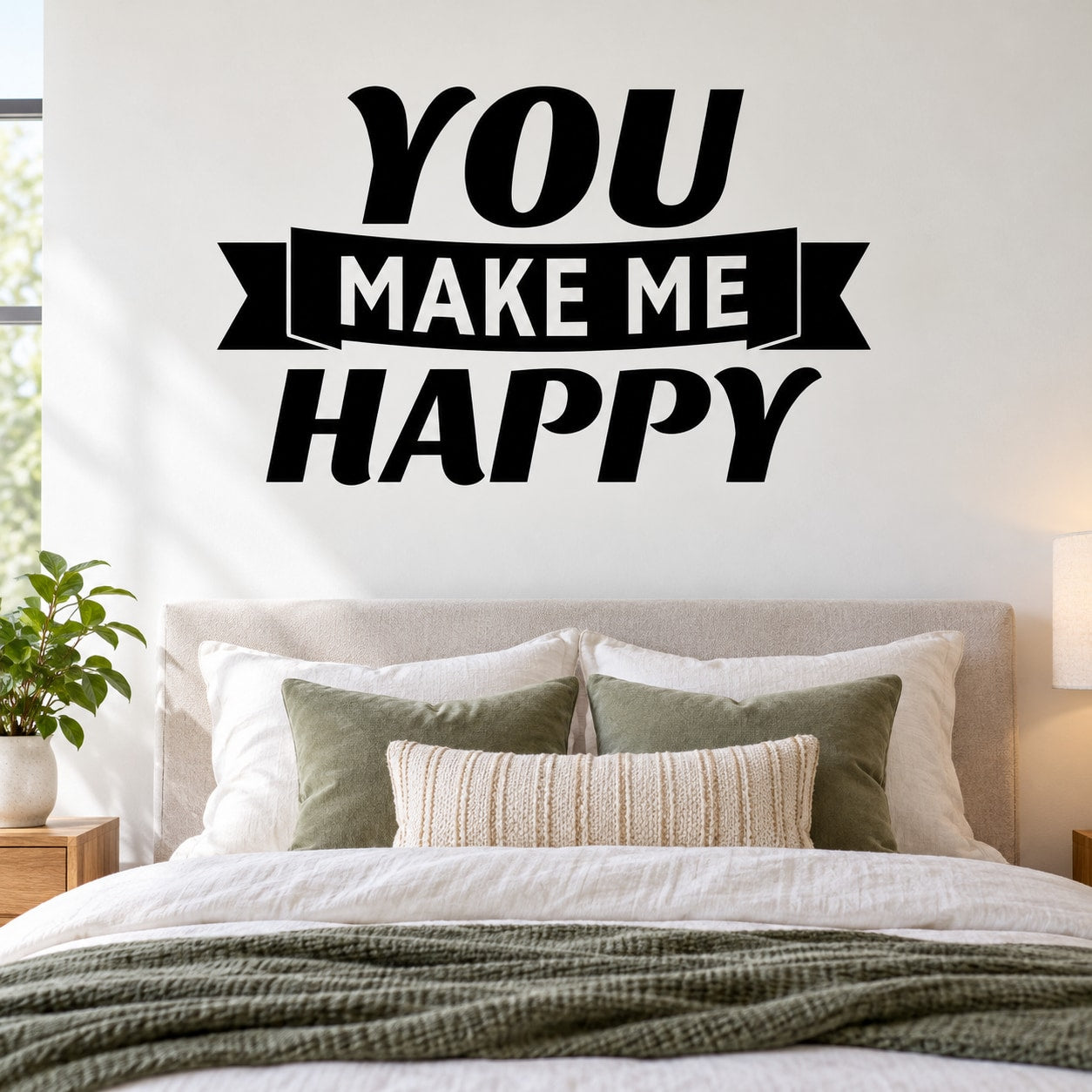 YOU MAKE ME HAPPY black typographic wall decal