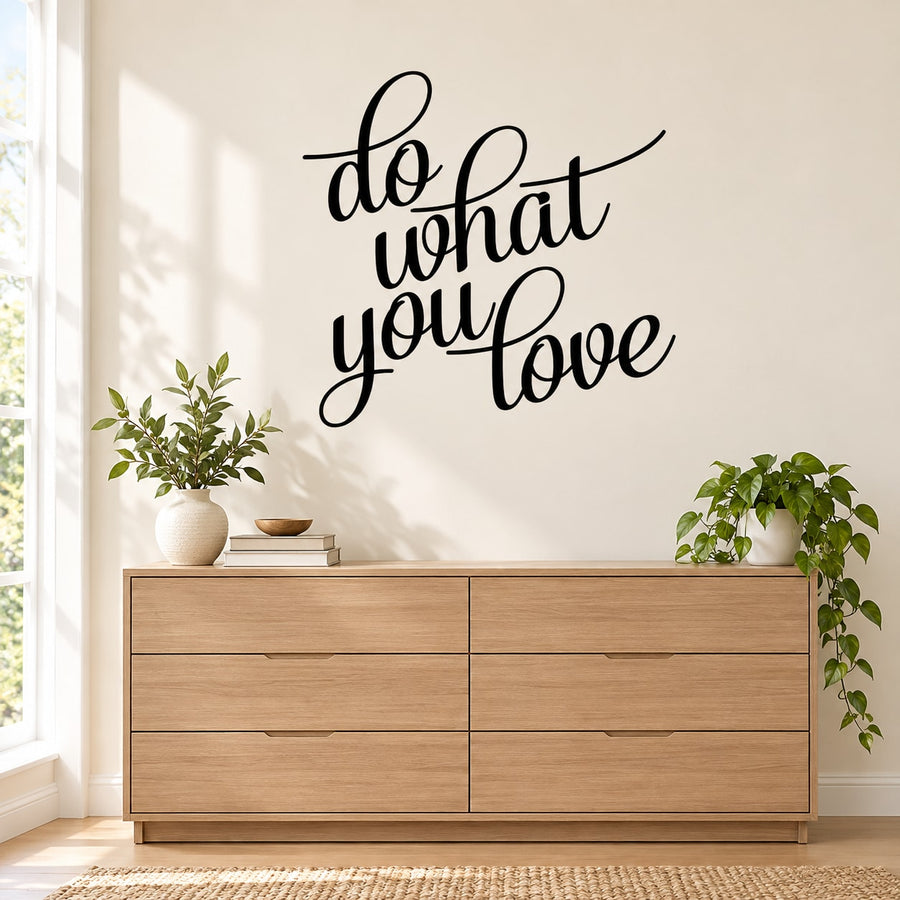 Inspirational wall decal with cursive text: “do what you love”