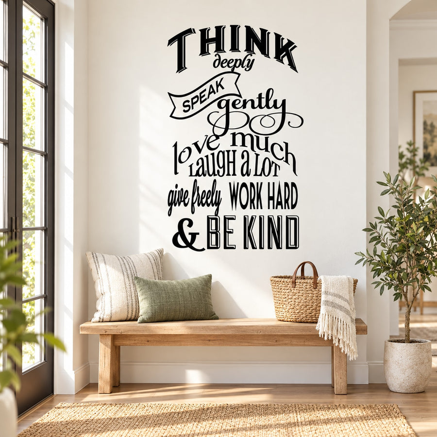 Black inspirational wall decal with layered quote text: THINK SPEAK LOVE LAUGH BE KIND