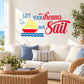 Let your dreams set sail printed die-cut wall decal with sailboat and waves