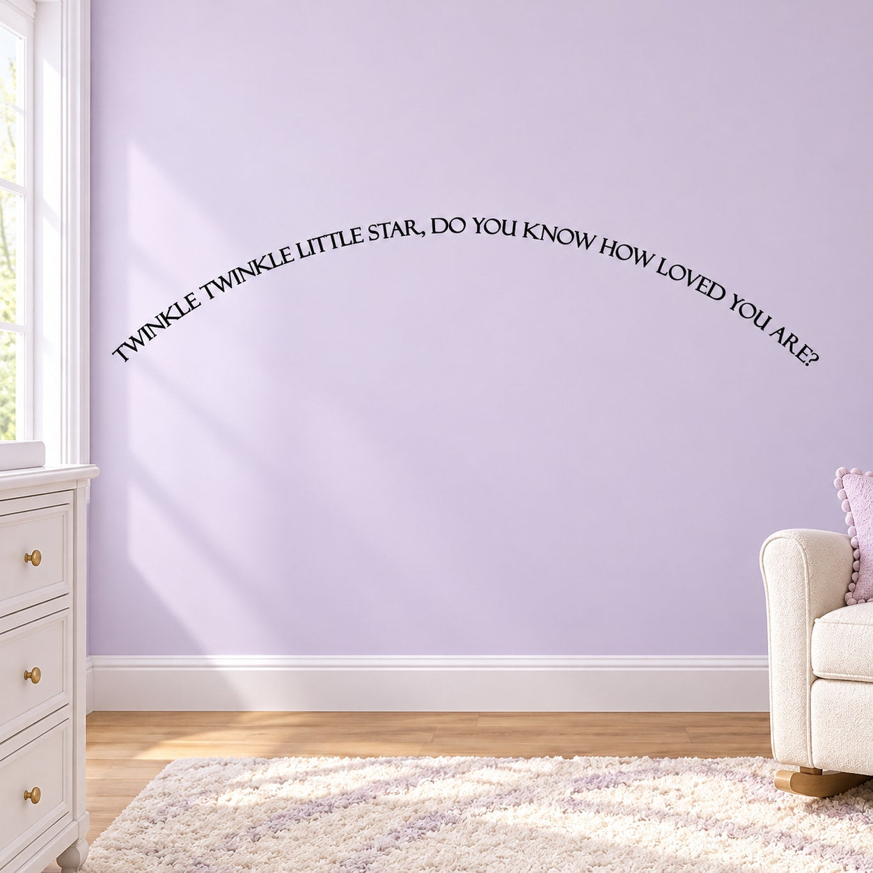 Wall decal text: Twinkle twinkle little star—do you know how loved you are?