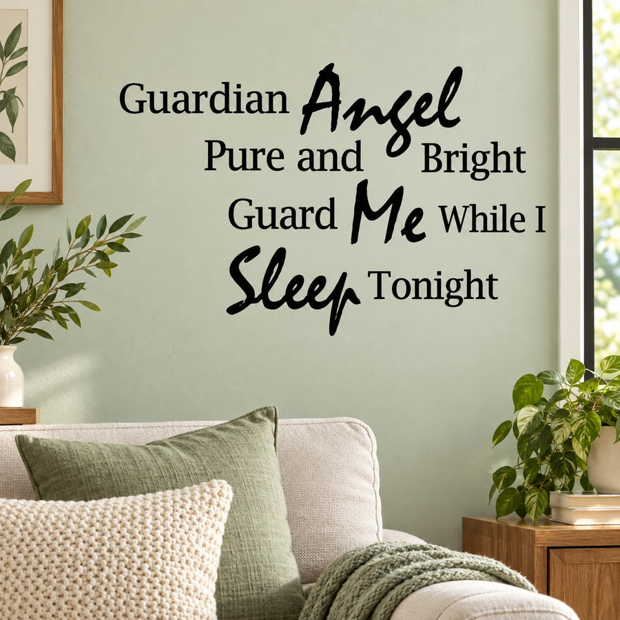 Wall decal with black cursive quote: Pure and Bright; Guard Me While I Sleep Tonight