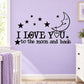 Wall decal with moon, stars, and text: I LOVE YOU to the moon and back