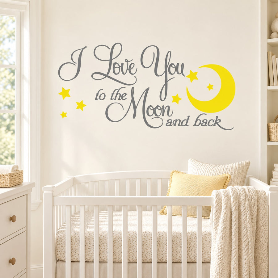Inspirational wall decal with 'I Love You To the Moon and Back' text and yellow moon