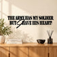 The Army Has My Soldier Decal — illustrative vinyl decal application mockup. Surrounding objects are not included.