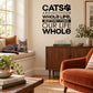Cat wall decal with paw and quote: 'Cats are not our whole life'