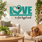 Teal LOVE word wall decal with paw-heart and text 'is a four legged word'