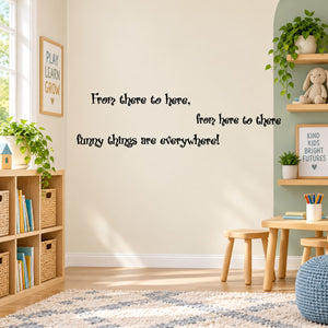 Playful wall decal quote lettering: “From there to here… funny things are everywhere!”