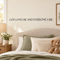 Wall decal with the text “GOD LOVES ME AND EVERYONE I SEE.”