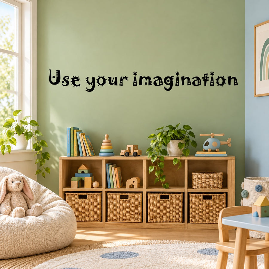 Text wall decal reading "Use your imagination" in black outlined letters