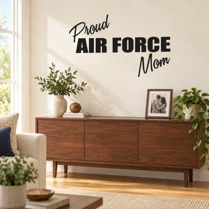 Air Force mom script decal with “Proud” and “AIR FORCE” lettering in black