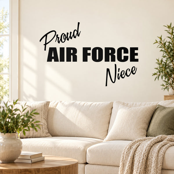 Air Force niece vinyl script decal with Proud text in bold black lettering
