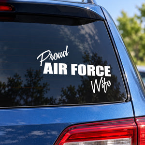 Proud Air Force Wife Script Decal — illustrative vinyl decal application mockup. Surrounding objects are not included.