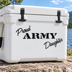 Decal reading 'Proud ARMY Daughter'