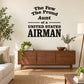 Aunt of an Airman Decal — illustrative vinyl decal application mockup. Surrounding objects are not included.