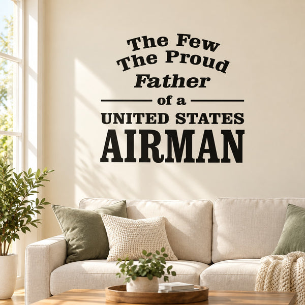 Father of an Airman Decal — illustrative vinyl decal application mockup. Surrounding objects are not included.