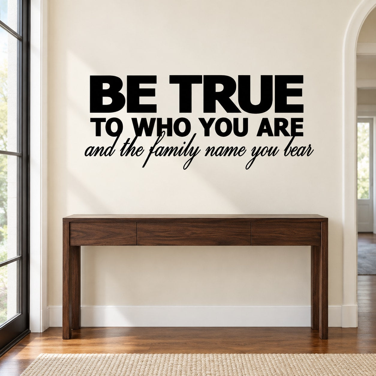 Wall decal with large "BE TRUE" text and "to who you are" family name wording