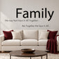 Family wall decal with motivational quote