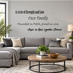 Family quote wall decal with scripture-style typography: “A circle of Strength and Love”