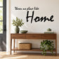 Inspirational wall decal with 'There's no place like Home' lettering