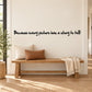 Wall decal with black script text: 'Because every picture has a story to tell!'
