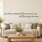 Black wall decal with quote: “This Home Is Filled With Dreams And Love And Blessings”