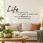 Wall decal quote: Life is not measured by breaths; 'Moments' emphasized