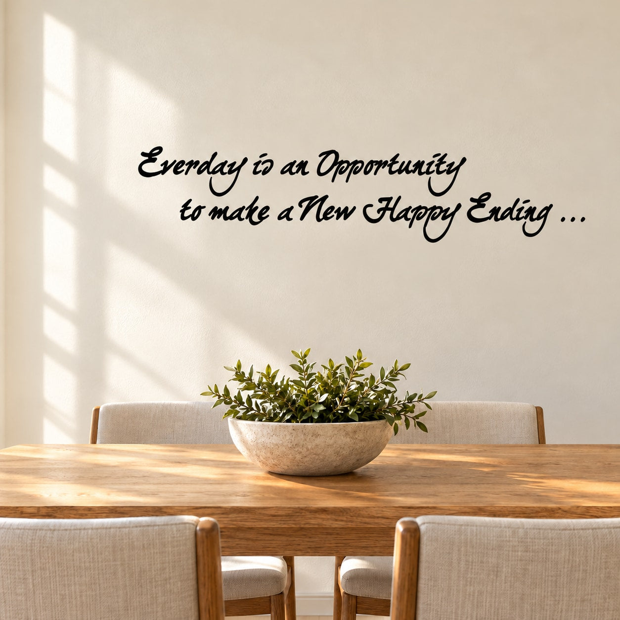 Black cursive wall decal quote: “Everyday is an Opportunity” & “Happy Ending”