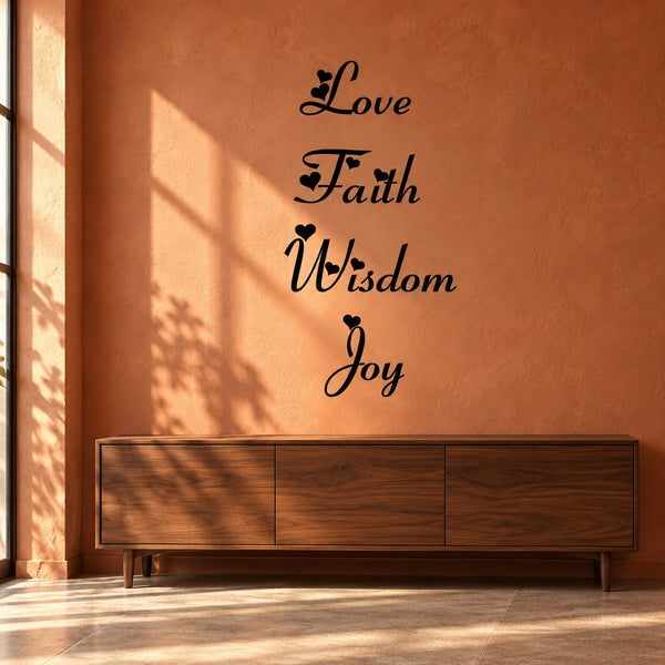 Black cursive wall decal with words Love, Faith, Wisdom, and Joy with small hearts