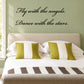 Cursive wall decal text: “Fly with the angels” and “Dance with the stars”