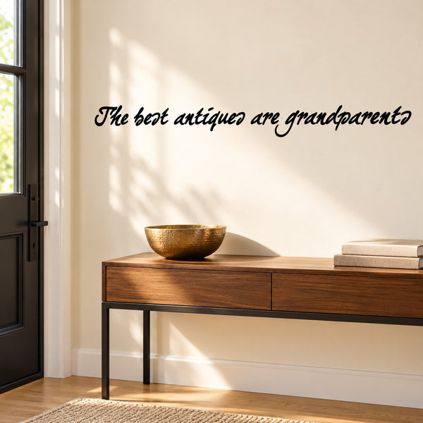 Wall decal with 'The best antiques are grandparents' quote