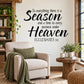 ECCLESIASTES 3:1 To everything there is a season and a time to every purpose under heaven Decal — illustrative vinyl decal application mockup. Surrounding objects are not included.